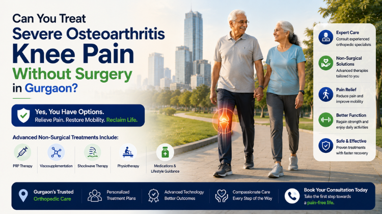 Severe Osteoarthritis Knee Pain Without Surgery in Gurgaon